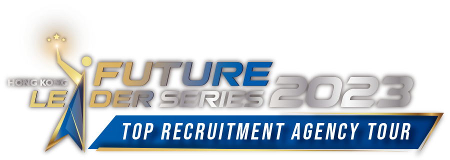 Hong Kong Future Leader Series - Top Recruitment Agency Tour