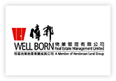 Well Born Real Estate Management Limited (A member of Henderson Land Group)